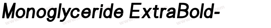 Monoglyceride ExtraBold字体转换